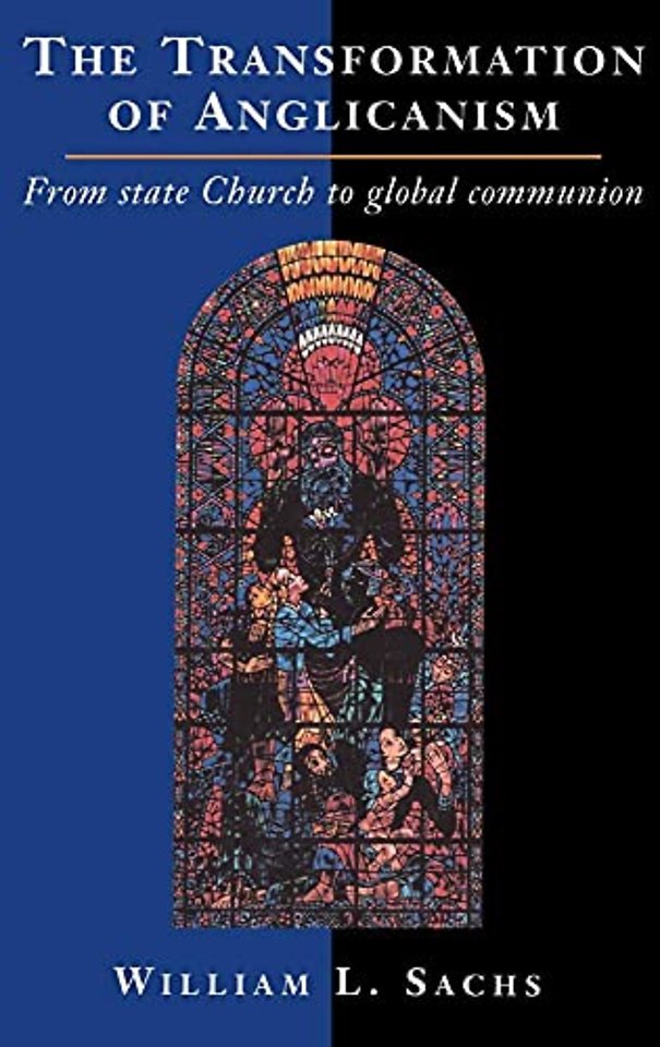 The Transformation of Anglicanism