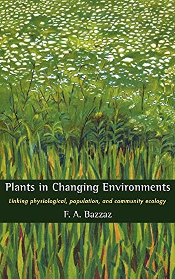 Plants in Changing Environments