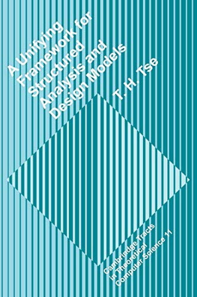 A Unifying Framework for Structured Analysis and Design Models