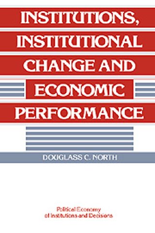 Institutions, Institutional Change and Economic Performance