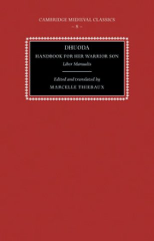 Dhuoda, Handbook for her Warrior Son