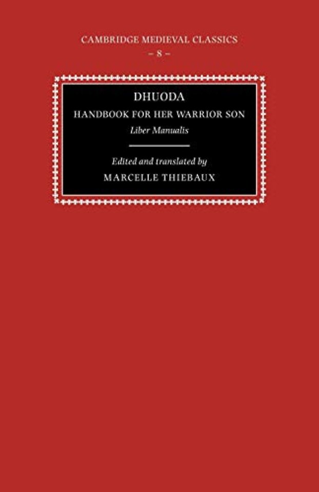 Dhuoda, Handbook for her Warrior Son