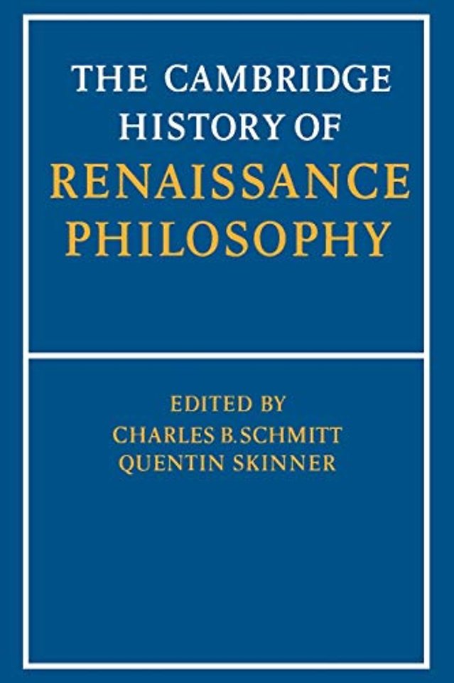 The Cambridge History of Renaissance Philosophy