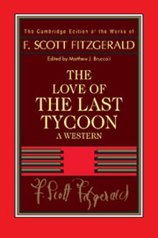 Fitzgerald: The Love of the Last Tycoon
