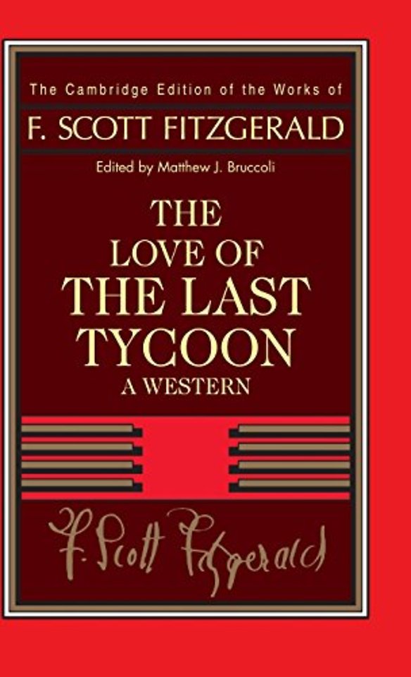 Fitzgerald: The Love of the Last Tycoon