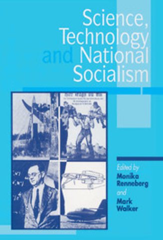 Science, Technology, and National Socialism