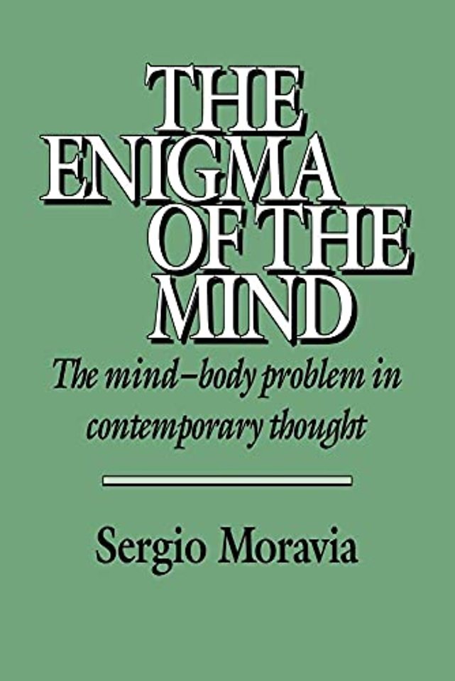 The Enigma of the Mind