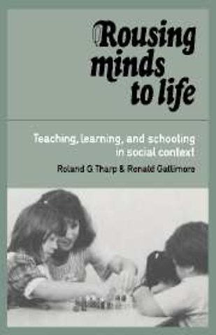 Rousing Minds to Life