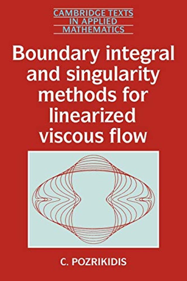 Boundary Integral and Singularity Methods for Linearized Viscous Flow