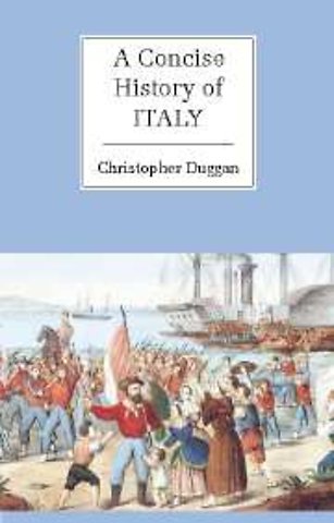 A Concise History of Italy