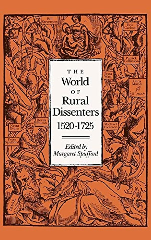 The World of Rural Dissenters, 1520–1725