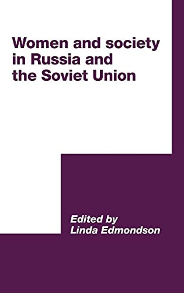 Women and Society in Russia and the Soviet Union