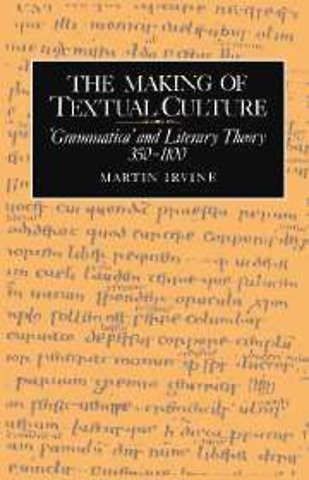 The Making of Textual Culture