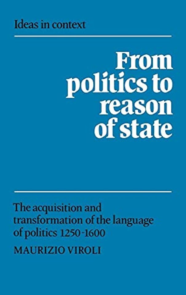 From Politics to Reason of State