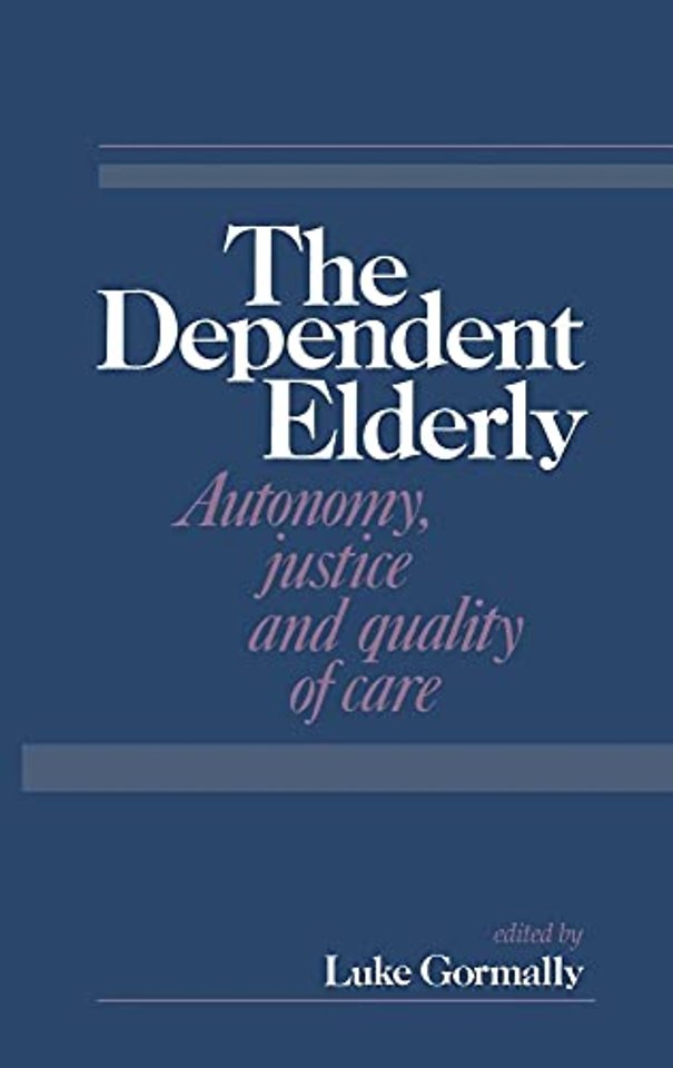 The Dependent Elderly