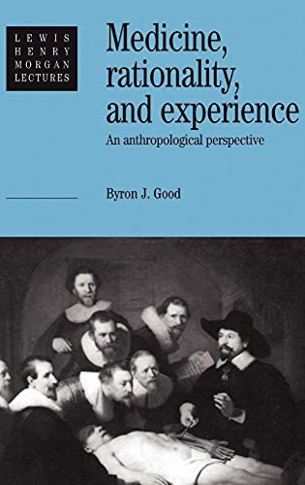 Medicine, Rationality and Experience