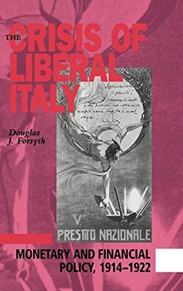 The Crisis of Liberal Italy
