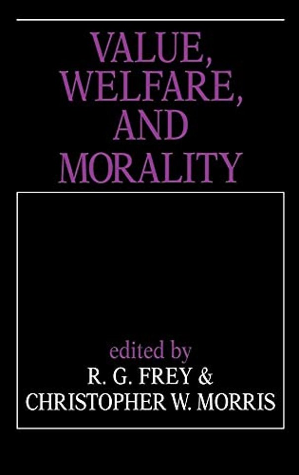 Value, Welfare, and Morality