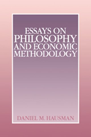 Essays on Philosophy and Economic Methodology
