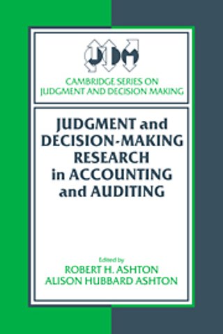 Judgment and Decision-Making Research in Accounting and Auditing