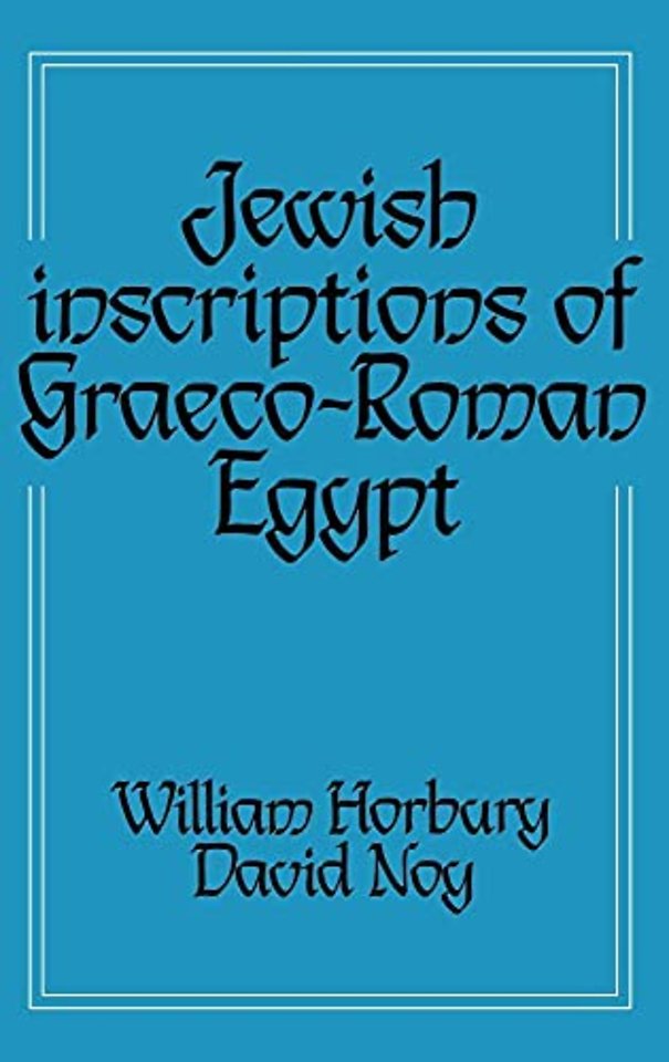 Jewish Inscriptions of Graeco-Roman Egypt