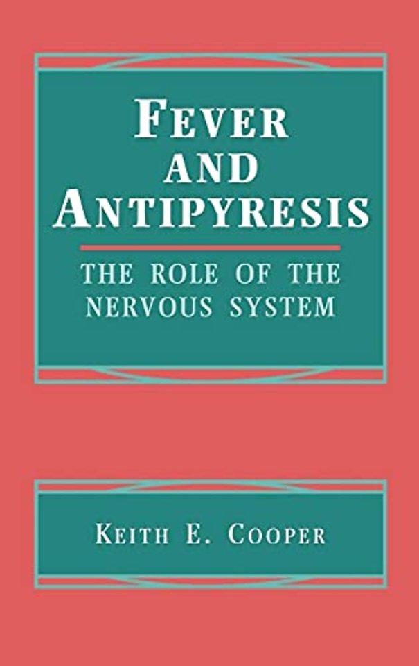 Fever and Antipyresis