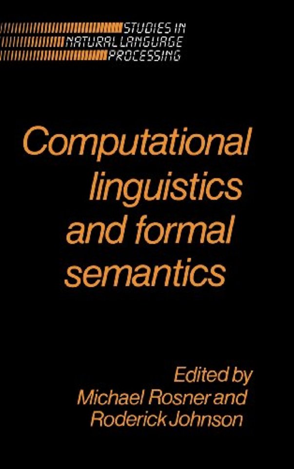 Computational Linguistics and Formal Semantics