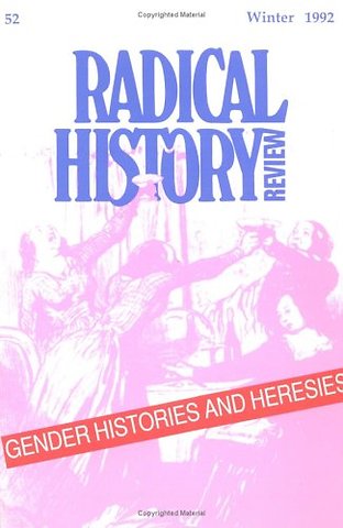 Radical History Review: Volume 52
