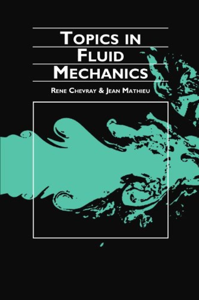 Topics in Fluid Mechanics