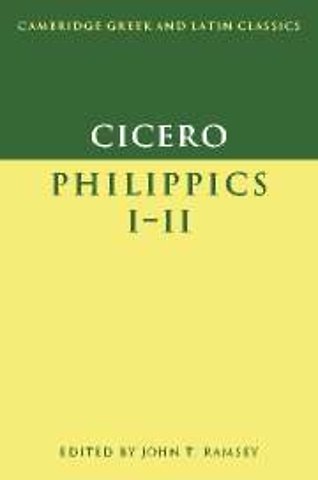 Cicero: Philippics I-II