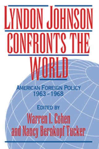 Lyndon Johnson Confronts the World