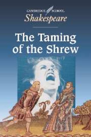 The Taming of the Shrew
