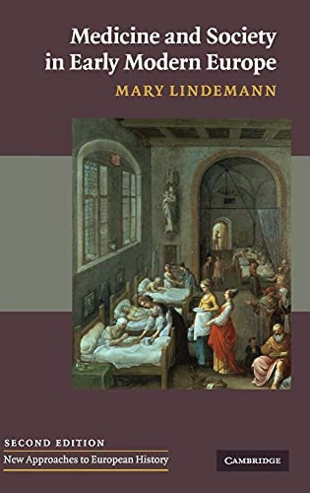 Medicine and Society in Early Modern Europe