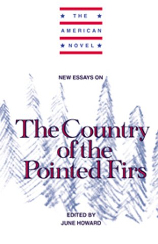 New Essays on The Country of the Pointed Firs