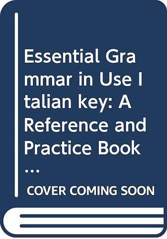 Essential Grammar in Use Italian key