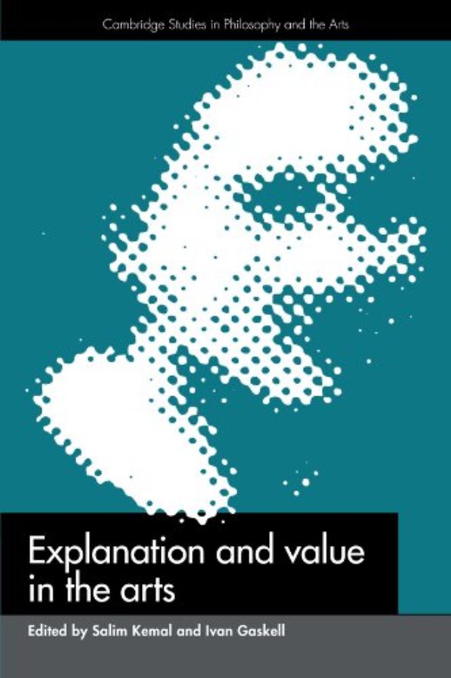 Explanation and Value in the Arts