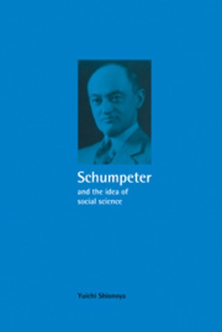 Schumpeter and the Idea of Social Science