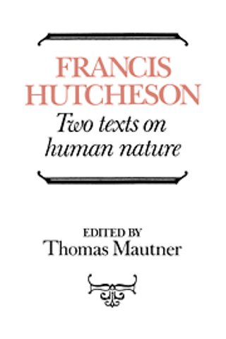 Hutcheson: Two Texts on Human Nature