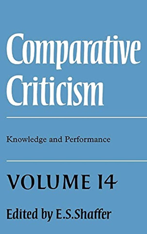 Comparative Criticism: Volume 14, Knowledge and Performance