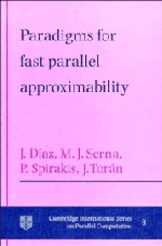 Paradigms for Fast Parallel Approximability