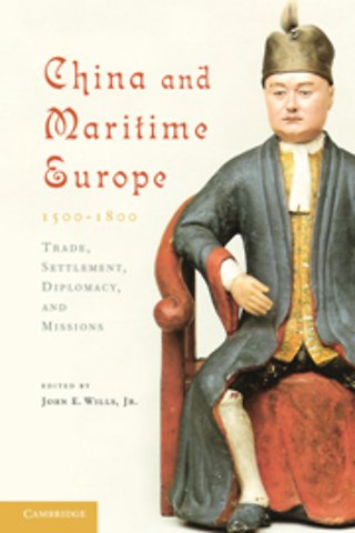 China and Maritime Europe, 1500–1800