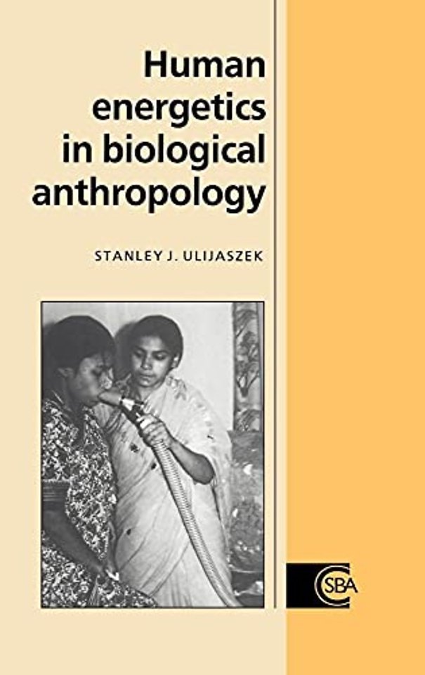 Human Energetics in Biological Anthropology