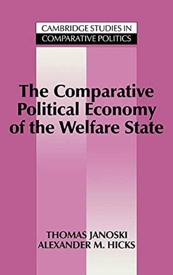 The Comparative Political Economy of the Welfare State