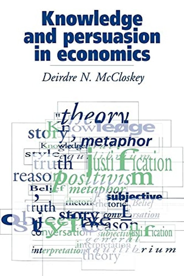 Knowledge and Persuasion in Economics