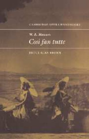 W. A. Mozart: Così fan tutte