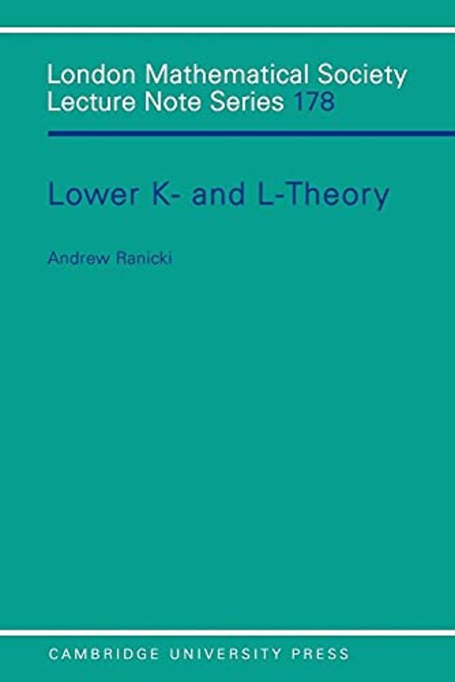 Lower K- and L-theory