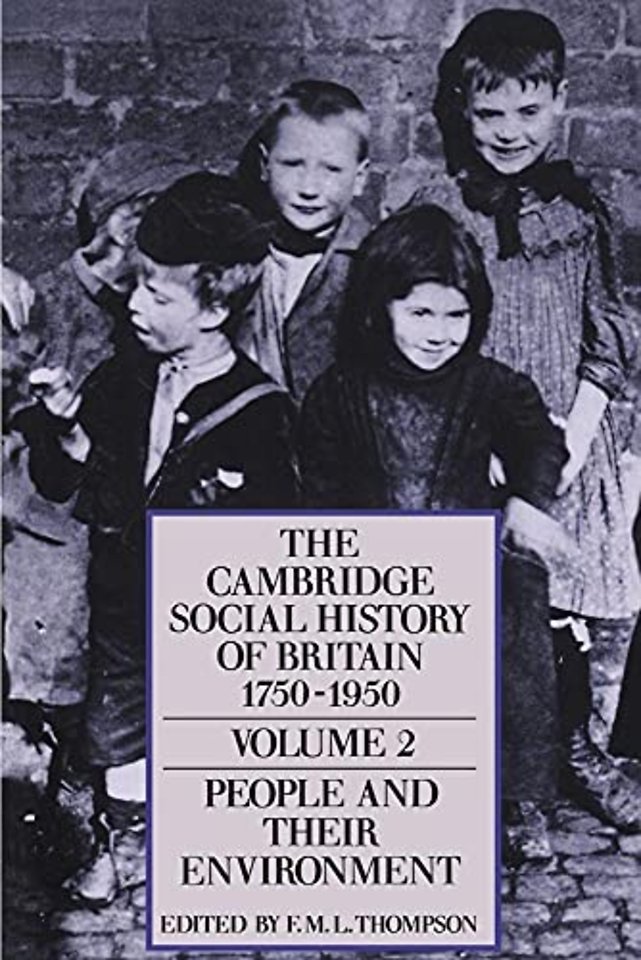 The Cambridge Social History of Britain, 1750–1950