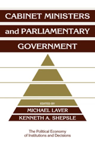 Cabinet Ministers and Parliamentary Government