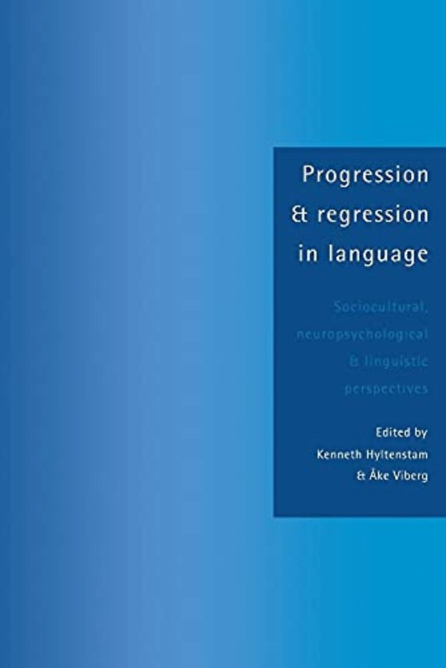 Progression and Regression in Language
