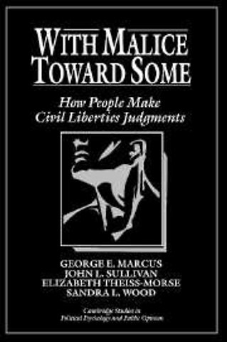 With Malice toward Some